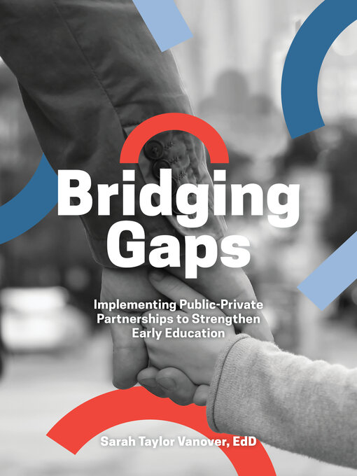 Title details for Bridging Gaps by Sarah Taylor Vanover - Available